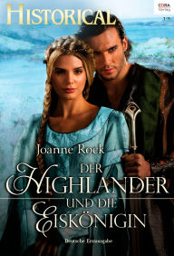 Der Highlander und die Eiskönigin Joanne Rock Author