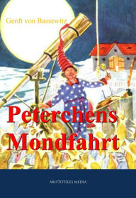 Peterchens Mondfahrt Gerdt von Bassewitz Author
