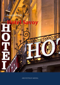 Hotel Savoy Joseph Roth Author