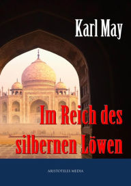 Im Reich des silbernen Löwen Karl May Author