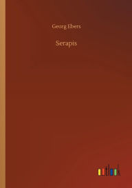 Serapis Georg Ebers Author
