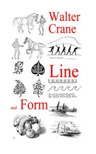 Line and Form Walter Crane Author
