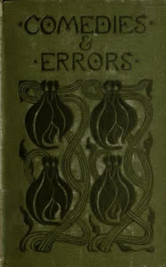 Comedies and Errors Henry Harland Author