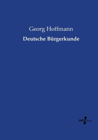 Deutsche Bürgerkunde Georg Hoffmann Author