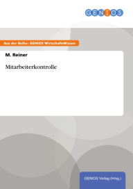 Mitarbeiterkontrolle - M. Reiner