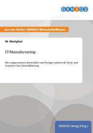 IT-Manufacturing M. Westphal Author