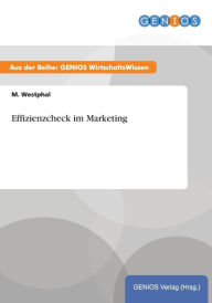 Effizienzcheck im Marketing M. Westphal Author
