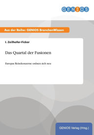 Das Quartal der Fusionen: Europas Reisekonzerne ordnen sich neu I. Zeilhofer-Ficker Author