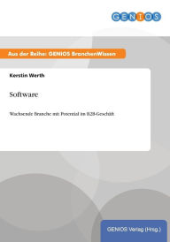 Software: Wachsende Branche mit Potential im B2B-Geschäft Kerstin Werth Author
