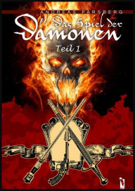 Das Spiel der Dämonen, Teil 1 (Schottland 1601) Andreas Parsberg Author