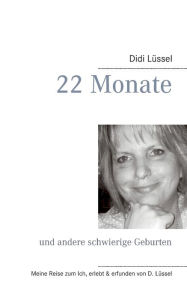22 Monate Didi Lüssel Author