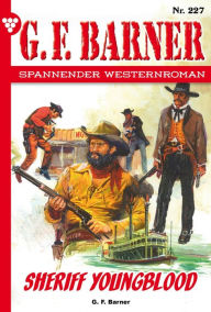G.F. Barner 227 - Western: Sheriff Youngblood G.F. Barner Author