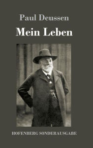 Mein Leben Paul Deussen Author
