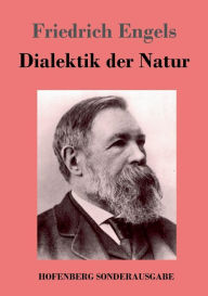 Dialektik der Natur Friedrich Engels Author