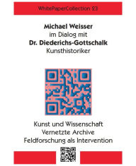 WhitePaperCollection_23: Dialog mit Dr. Diederichs-Gottschalk Michael Weisser Author