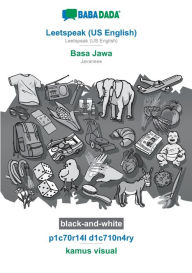 BABADADA black-and-white, Leetspeak (US English) - Basa Jawa, p1c70r14l d1c710n4ry - kamus visual: Leetspeak (US English) - Javanese, visual dictionar