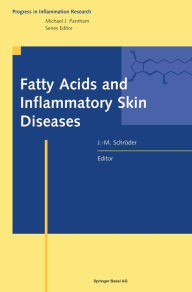 Fatty acids and inflammatory diseases Schroder Editor