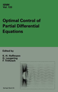 Optimal Control of Partial Differential Equations: International Conference in Chemnitz, Germany, April 20-25, 1998 K H Hoffmann Author