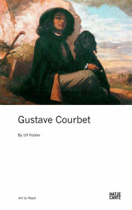 Gustave Courbet Ulf Küster Author
