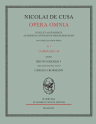 Nicolai de Cusa Opera omnia / Nicolai de Cusa Opera omnia Nikolaus von Kues Author