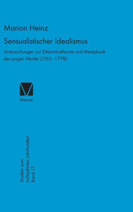 Sensualistischer Idealismus (Studien Zum Achtzehnten Jahrhundert) (German Edition)