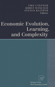 Economic Evolution, Learning and Complexity U Cantner Author