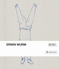Erwin Wurm Berlinische Galerie Editor