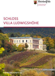 Schloss Villa Ludwigshohe Agnes Allroggen-Bedel Author
