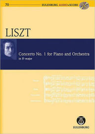 Concerto No. 1 for Piano and Orchestra in E-flat Major: Study Score/CD Franz Liszt Composer