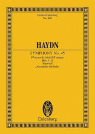 Symphony No. 45 in F-sharp minor, Hob.I:45 Farewell: Study Score Joseph Haydn Composer