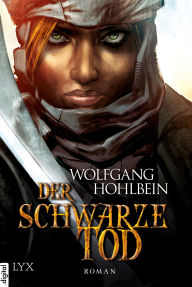 Die Chronik der Unsterblichen - Der schwarze Tod Wolfgang Hohlbein Author