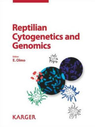 Reptilian Cytogenetics and Genomics E. Olmo Editor