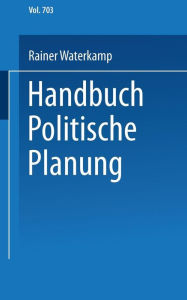 Handbuch politische Planung Rainer Waterkamp Author
