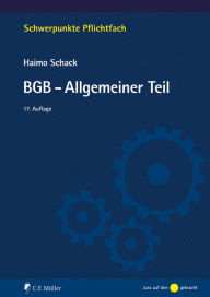 BGB-Allgemeiner Teil Haimo Schack Author