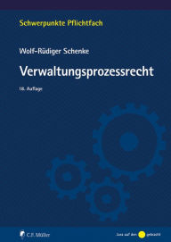Verwaltungsprozessrecht Wolf-Rüdiger Schenke Author