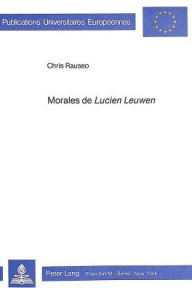 Morales de Lucien Leuwen Chris Rauseo Author