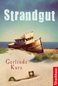 Strandgut Gerlinde Kurz Author