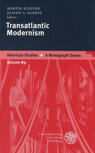 Transatlantic Modernism Martin Klepper Editor