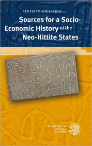 Sources for a Socio-Economic History of the Neo-Hittite States Federico Giusfredi Author