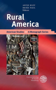 Rural America Antje Kley Editor