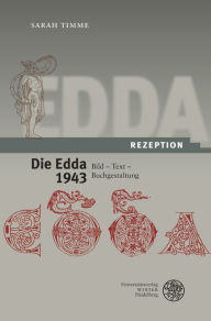 Edda-Rezeption / Band 3: Die Edda 1943. Bild - Text - Buchgestaltung Sarah Timme Author