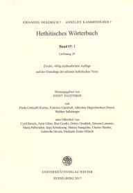 Hethitisches Worterbuch Band IV: I (Lieferung 25) Joost Hazenbos Editor
