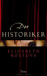 Der Historiker Elizabeth Kostova Author