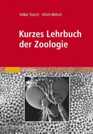 Kurzes Lehrbuch der Zoologie Volker Storch Author