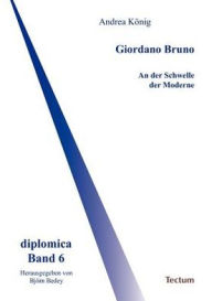 Giordano Bruno Andrea KÃ¯nig Author