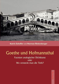 Goethe und Hofmannsthal Norman Rinkenberger Author