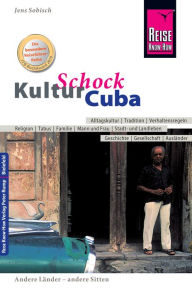 Reise Know-How KulturSchock Cuba Jens Sobisch Author