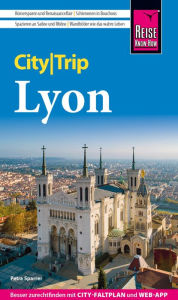 Reise Know-How CityTrip Lyon Petra Sparrer Author