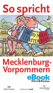 So spricht Mecklenburg-Vorpommern JÃ¼rgen Seidel Author