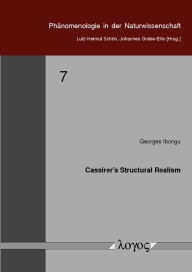 Cassirer's Structural Realism Georges Ibongu Author